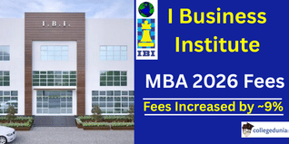 I Business Institute Releases MBA Fees 2026-28; Fees Increased by ~9%